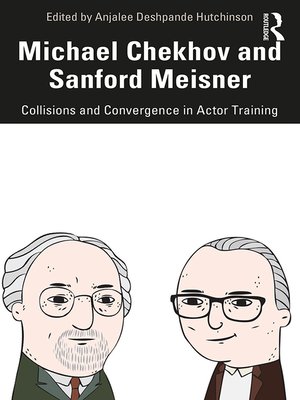 cover image of Michael Chekhov and Sanford Meisner